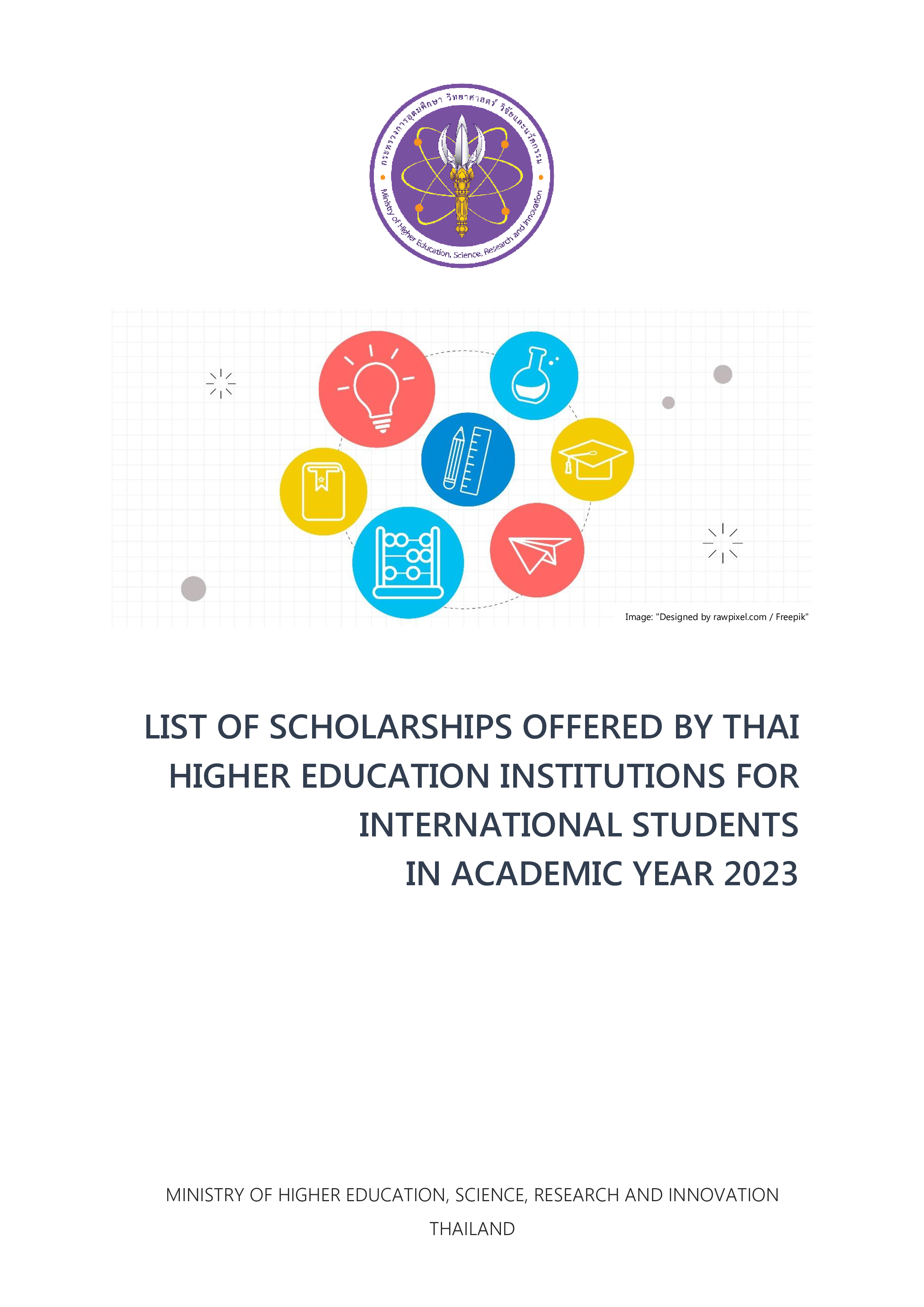 LIST OF SCHOLARSHIPS OFFERED BY THAIHIGHER EDUCATION INSTITUTIONS FOR INTERNATIONAL STUDENTS IN ACADEMIC YEAR 2023